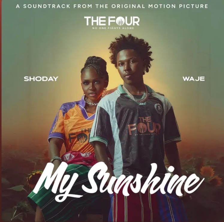 Waje & Shoday release “My Sunshine” for Funke Akindele’s The Four